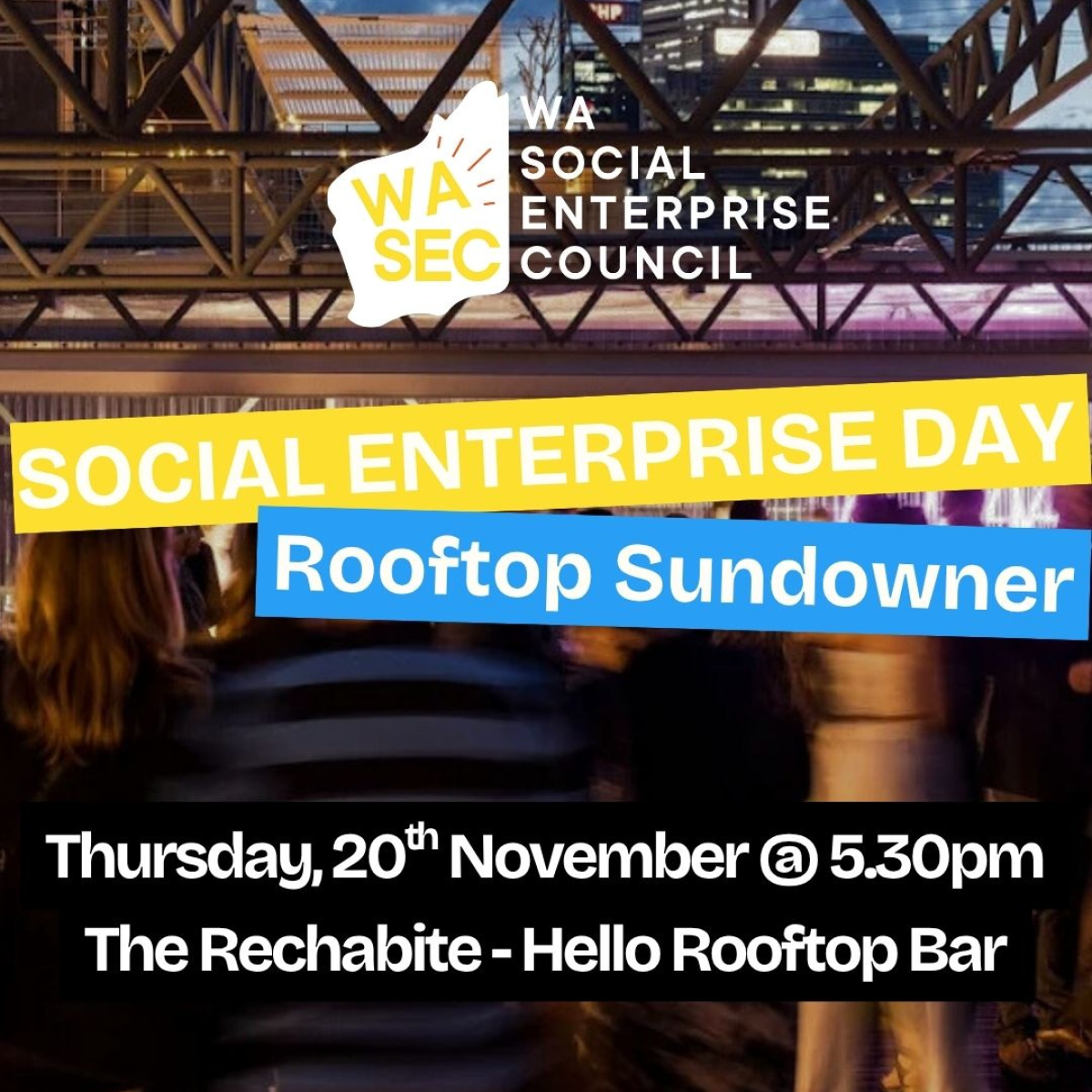 Social Enterprise Day - Rooftop Sundowner — The Rechabite