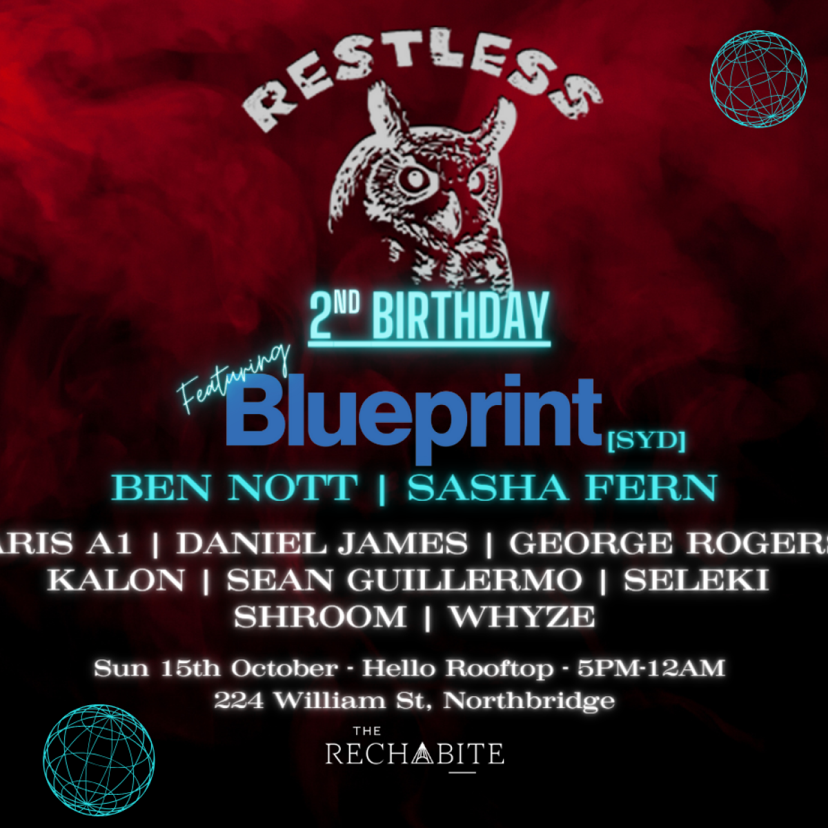RESTLESS 2nd Birthday ft. BLUEPRINT — The Rechabite